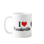 I Love Vaudeville mugs