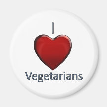 I Love Vegetarians Fridge Magnet