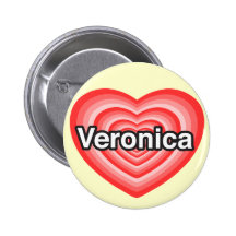 I love Veronica. I love you Veronica. Heart Pinback Button