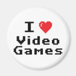 I Love Video Games Refrigerator Magnet
