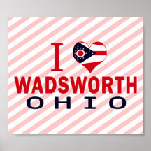 I love Wadsworth, Ohio Poster