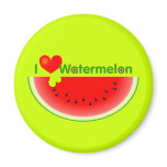 I Love Watermelon Magnet