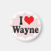 I love Wayne Fridge Magnets