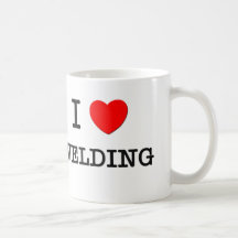 I Love WELDING Coffee Mugs