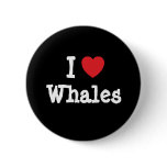 I love Whales heart custom personalised buttons
