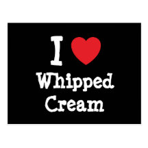 I love Whipped Cream heart T-Shirt Postcard