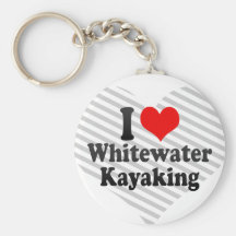 I love Whitewater Kayaking Key Chains