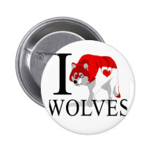 I Love Wolves Buttons