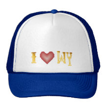 I Love Wyoming Hat