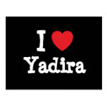 I love Yadira heart T-Shirt Post Card