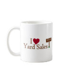 I Love Yard Sales mugs