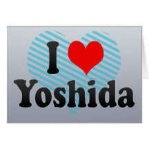I Love Yoshida, Japan Greeting Card
