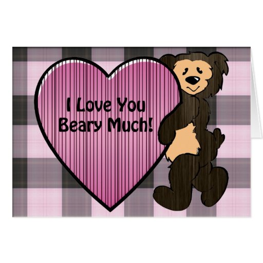 i-love-you-beary-much-valentine-greeting-card-zazzle