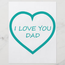 I Love You Dad Full Colour Flyer