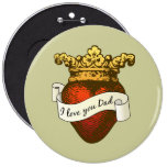 I Love You Dad Pinback Buttons