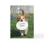 I Love You Dog Greeting Card