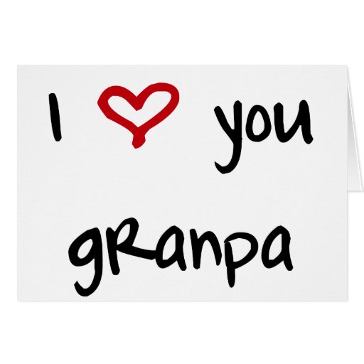 Ich Liebe Dich Großvater