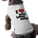 I Love you long time
