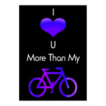 I Love You More Than My Bike Purple posters
