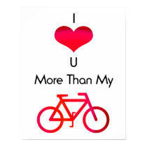 I love you more than my bike red posters