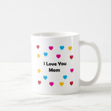 I Love You Mum Mugs
