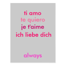I love you ... no matter what language (Customise) Postcard