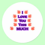 I Love You This MUCH Black-LargestPurple stickers