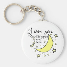 I love you to the moon and back key chain