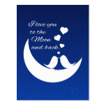 I Love You to the Moon and Back Post Cards