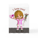 I Love You - Valentine Card - Girl
