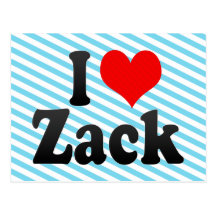 I love Zack Post Cards