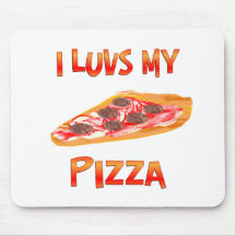 I Luvs Pizza Mousemat