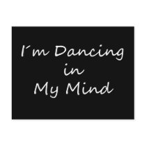 I´m Dancing in My Mind Post Cards