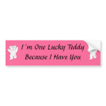 I´m Lucky Teddy bumper stickers