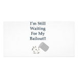 I’m Still Waiting - Bailout photo cards