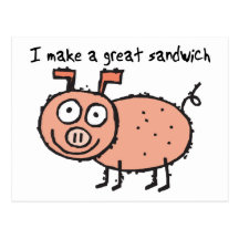 I Make A Great Sandwich Pork Postcards