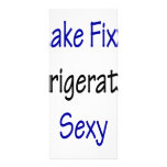 I Make Fixing Refrigerators Sexy rack cards