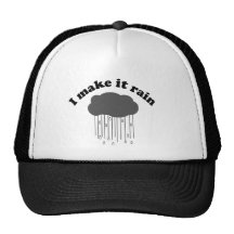I Make It Rain Hat