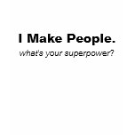 I Make People - Pregnant Mama T-Shirt