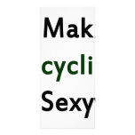 I Make Recycling Sexy rack cards