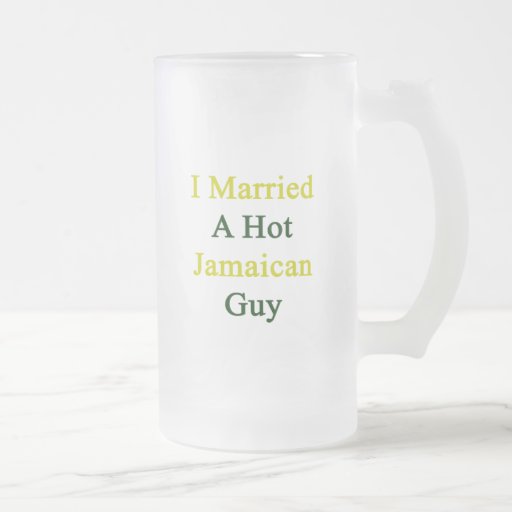 I Married A Hot Jamaican Guy Coffee Mugs