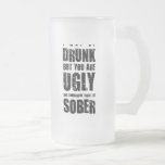 I may be drunk. Unusual gift. mugs