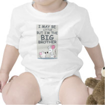 I may be little but I am the Big Brother