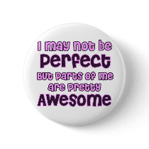 I may not be perfect (women for boobs!)