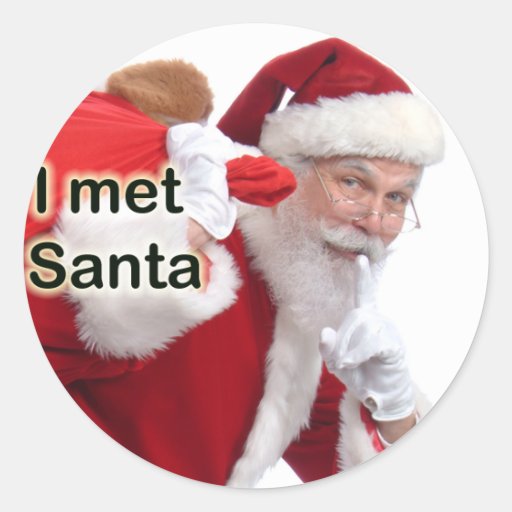 i met santa round sticker zazzle i met santa round sticker zazzle