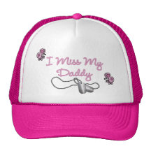 I Miss My Daddy Trucker Hat