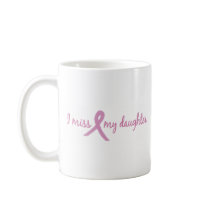 I miss my daughter 2 mug