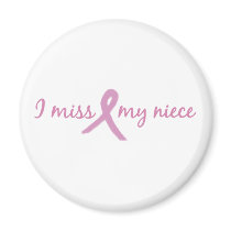 I miss my niece 2 magnet
