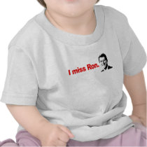 I MISS RON TSHIRTS