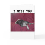 I Miss You cards